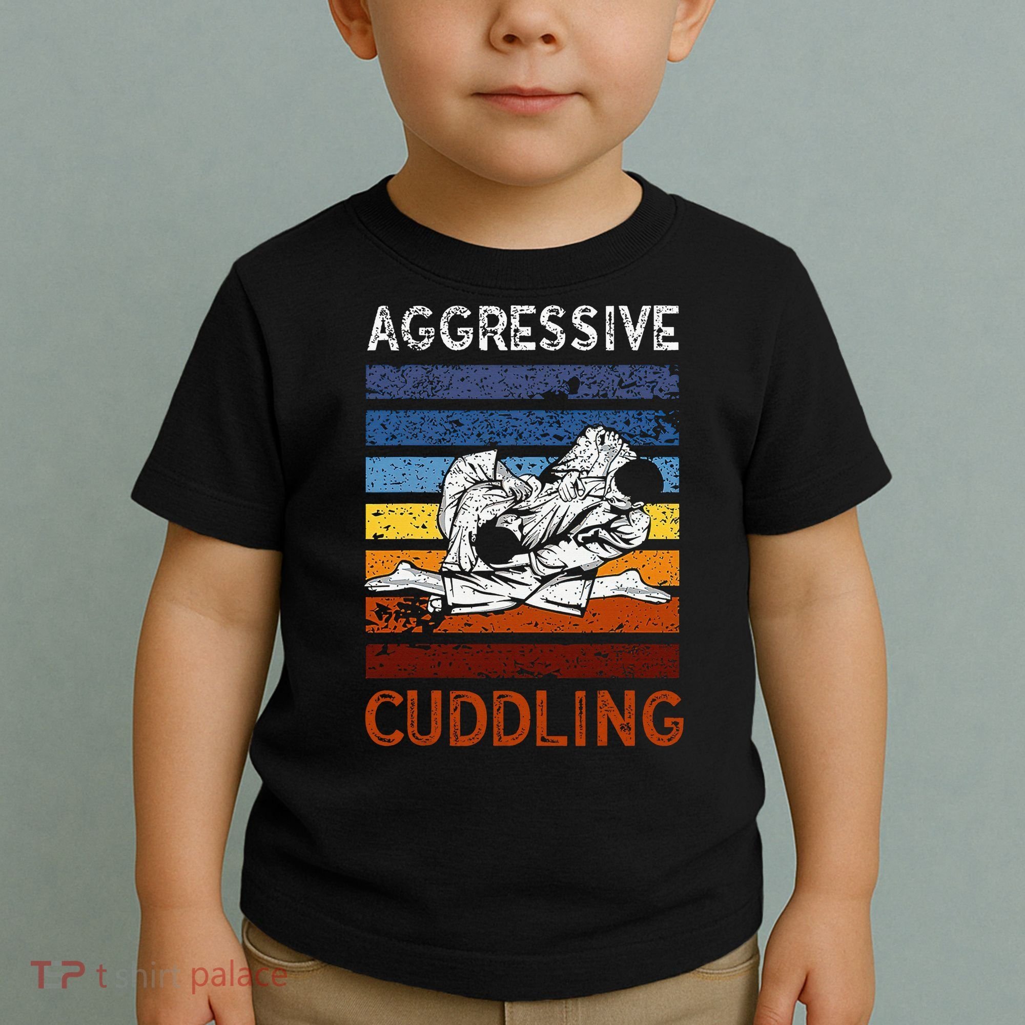 Funny Brazilian Jiu Jitsu Aggressive Cuddling BJJ Toddler T-Shirt