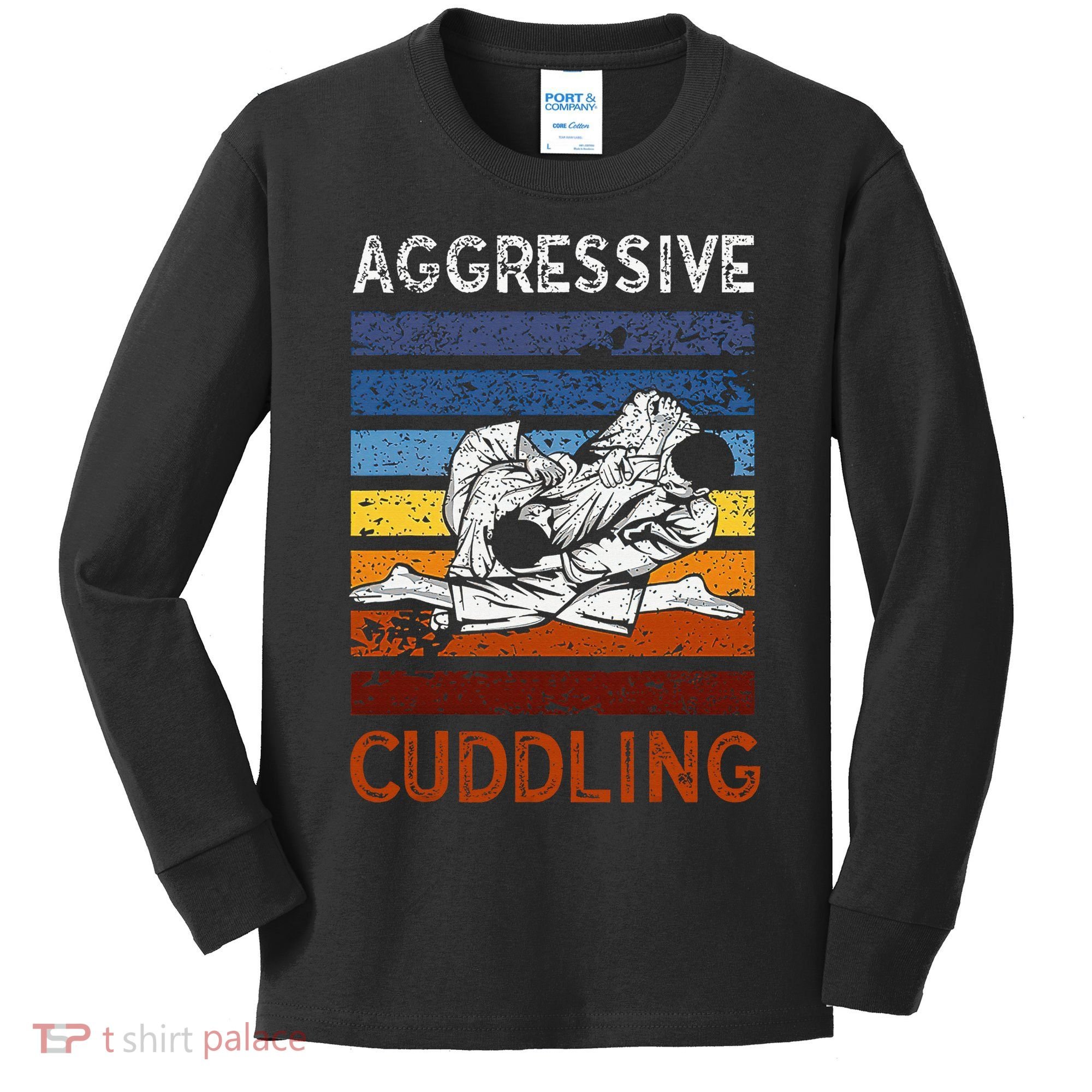Funny Brazilian Jiu Jitsu Aggressive Cuddling BJJ Kids Long Sleeve Shirt