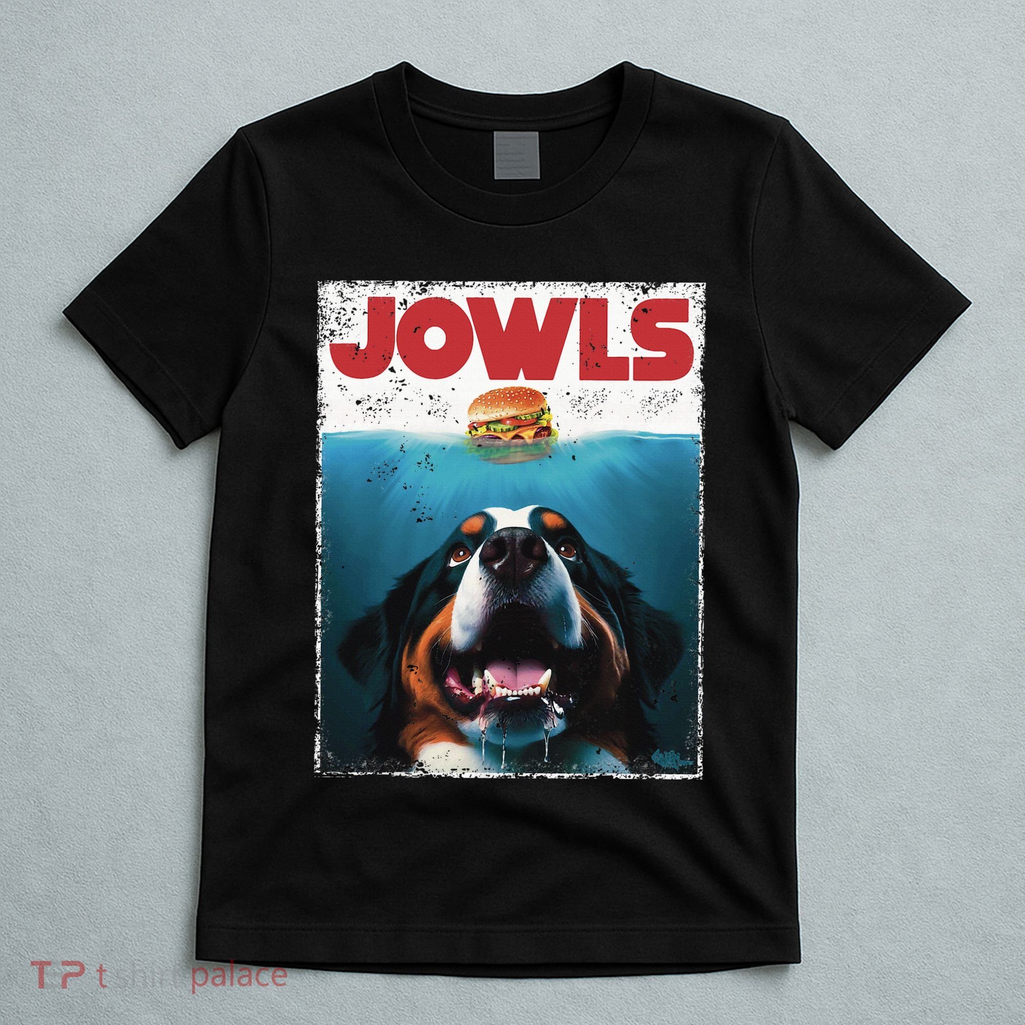 Funny Berner Jowls Burger Bernese Mountain Dog Mom Dog Dad T-Shirt