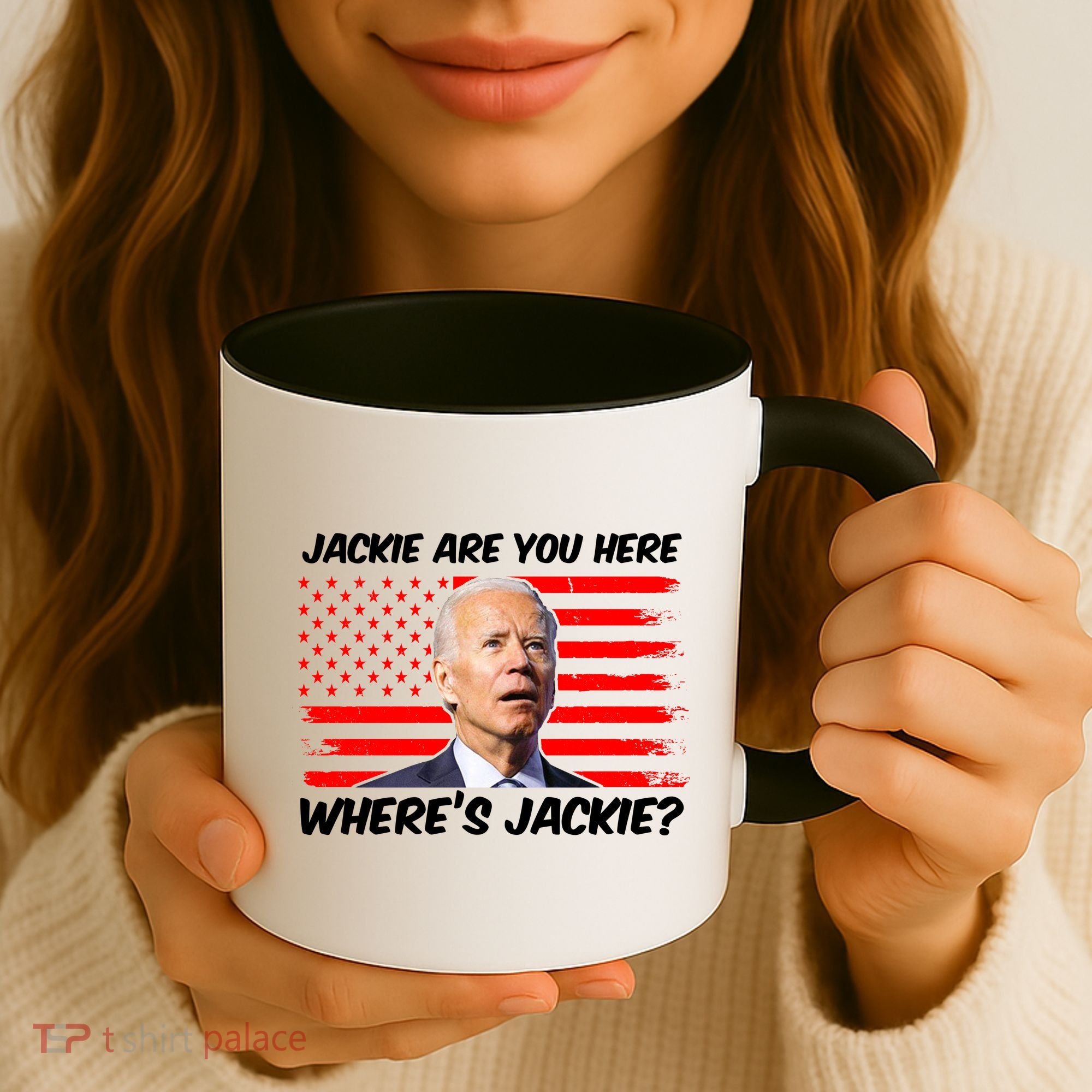 Funny Biden Jackie Are You Here Where's Jackie? Coffee Mug