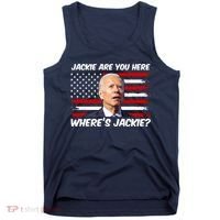 Funny Biden Jackie Are You Here Where's Jackie? Tank Top thumb 0