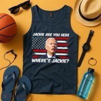 Funny Biden Jackie Are You Here Where's Jackie? Tank Top thumb 4