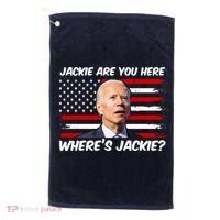Funny Biden Jackie Are You Here Where's Jackie? Golf Towel thumb 0