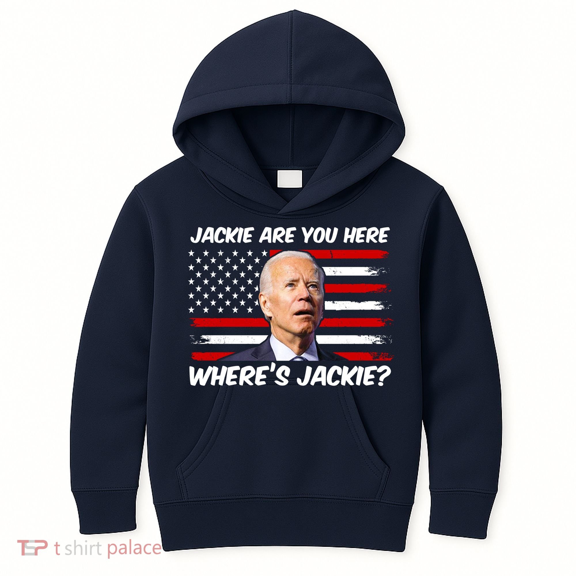 Funny Biden Jackie Are You Here Where's Jackie? Kids Hoodie