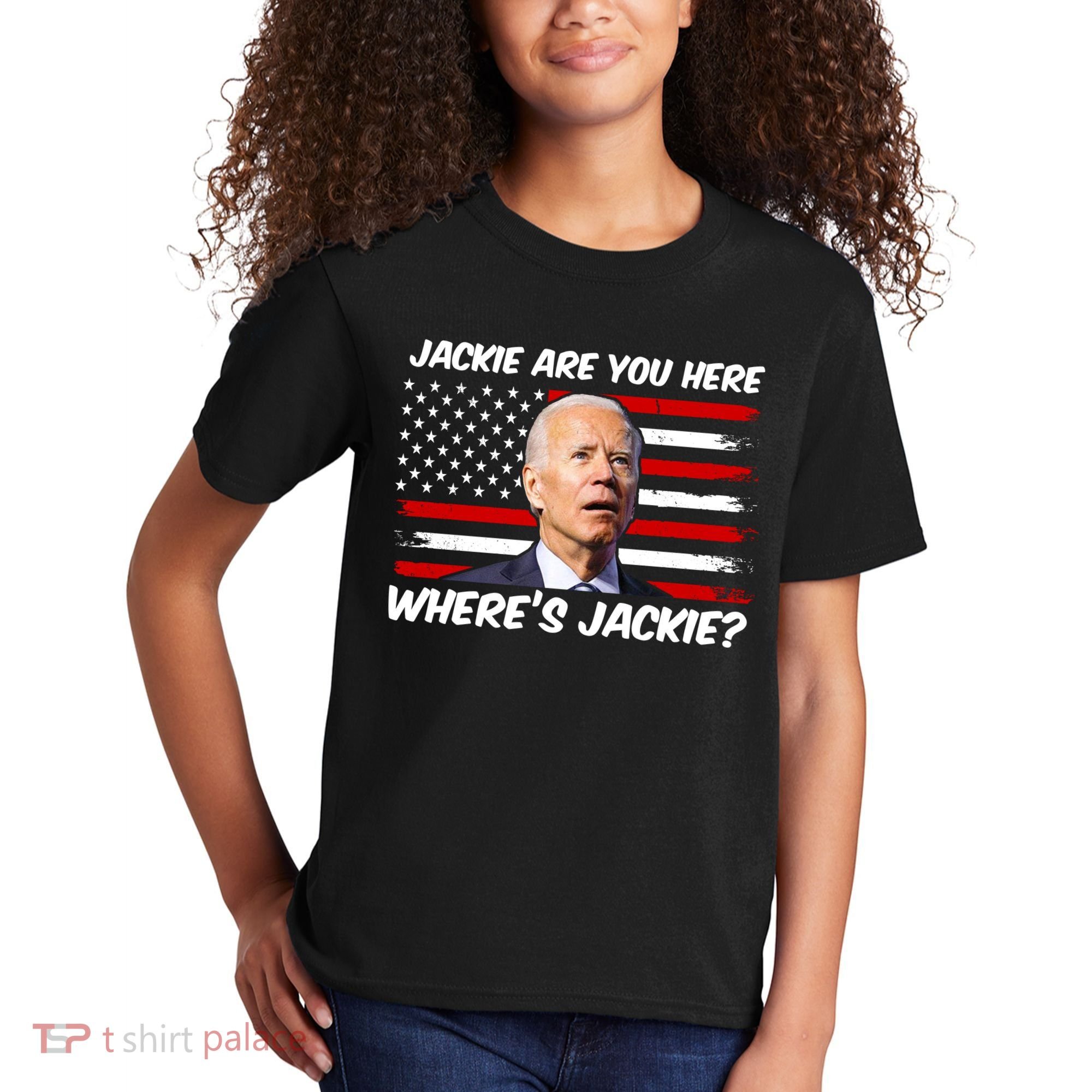 Funny Biden Jackie Are You Here Where's Jackie? Kids T-Shirt