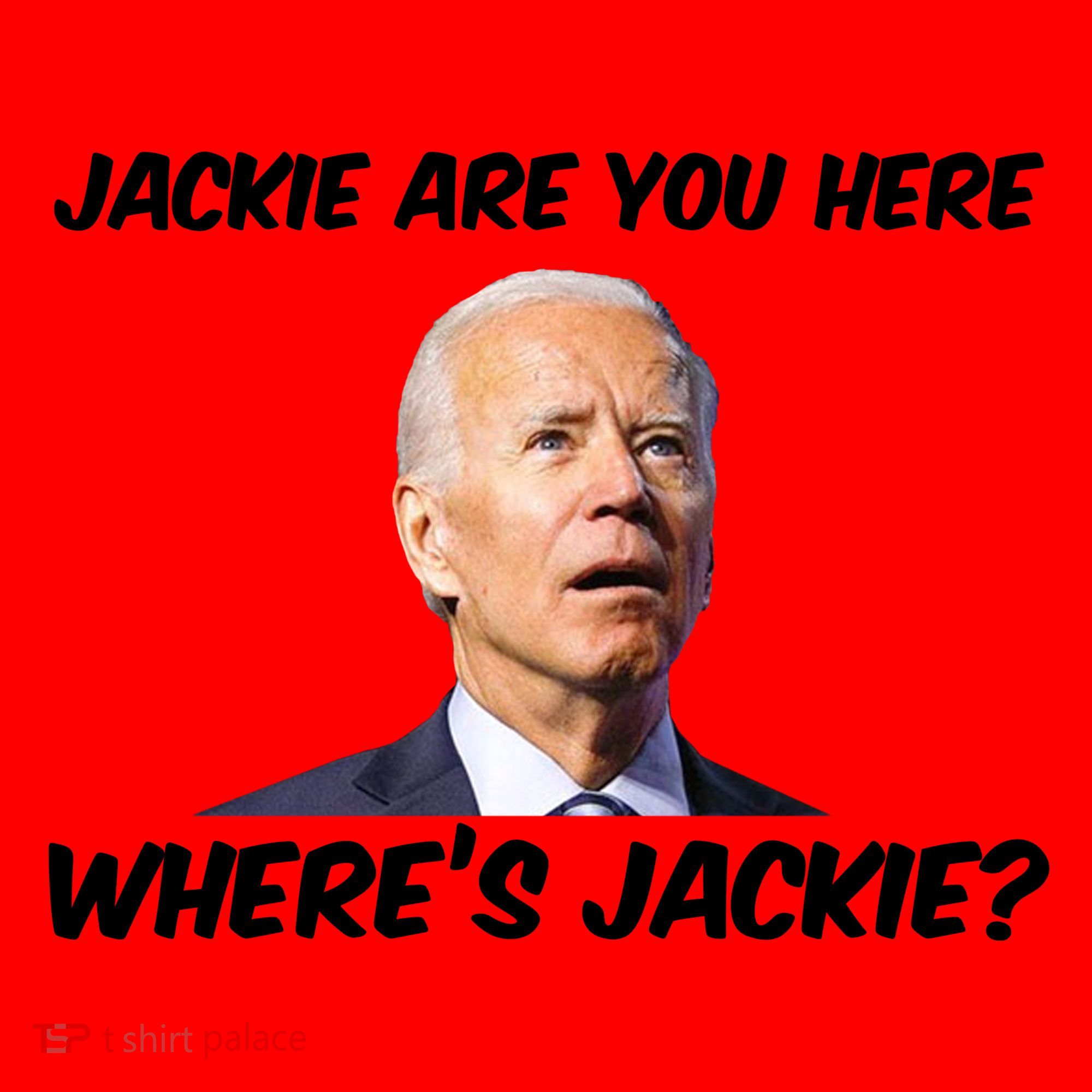 Funny Biden Jackie Are You Here Where's Jackie? Santa Hat