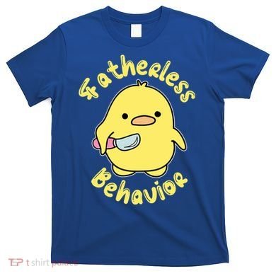 Fatherless Behavior Knife Duck Cute Design Cool Gift T-Shirt