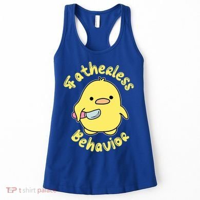 Fatherless Behavior Knife Duck Cute Design Cool Gift Women's Tank Top
