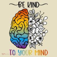 Floral Be Kind To Your Mind , Mental Health Quotes Comfort Colors Boxy T-Shirt thumb 3