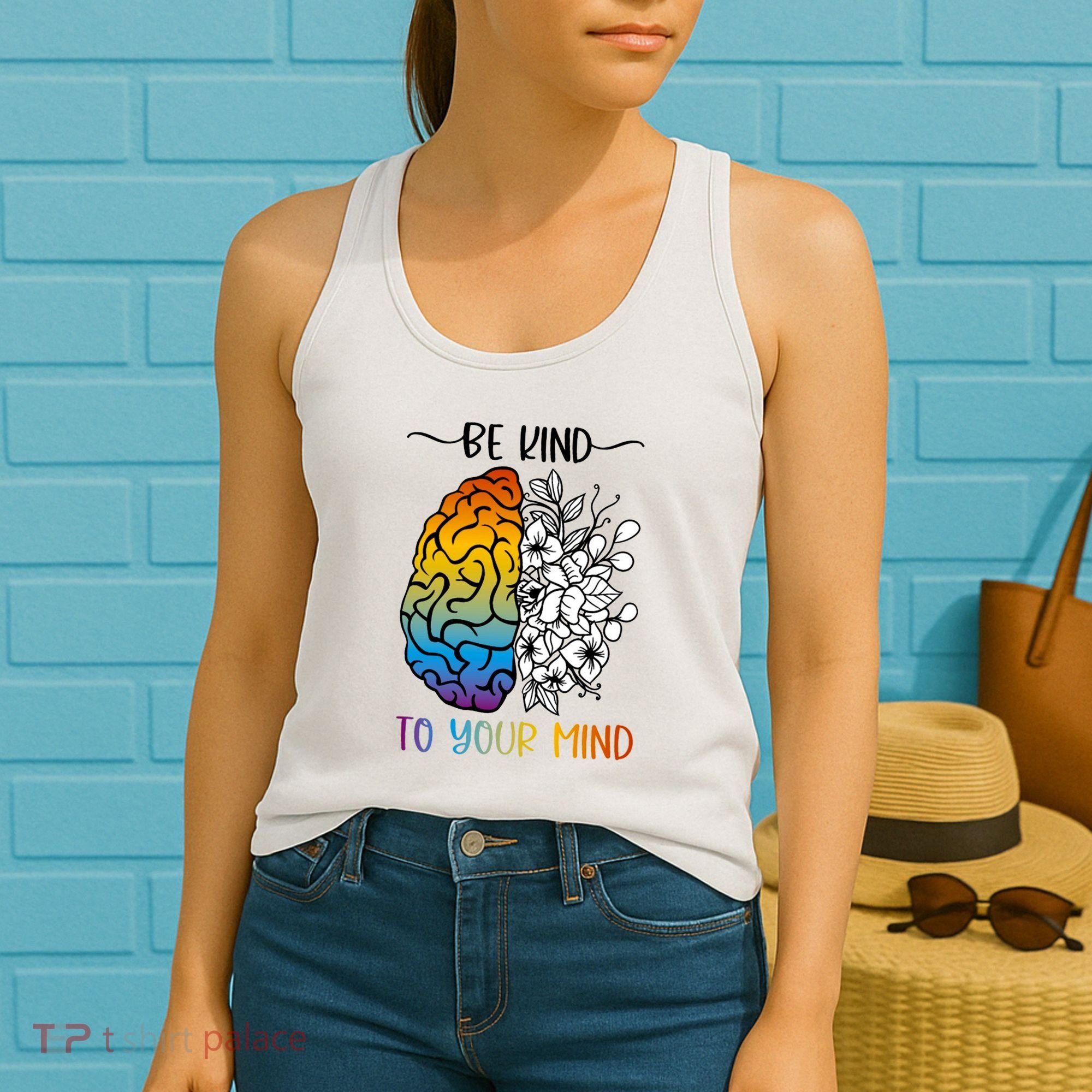 Floral Be Kind To Your Mind , Mental Health Quotes Women's Tank Top