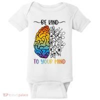 Floral Be Kind To Your Mind , Mental Health Quotes Baby Bodysuit thumb 0