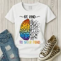 Floral Be Kind To Your Mind , Mental Health Quotes Women's T-Shirt thumb 3