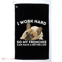 Frenchie Better Life Funny French Bulldog Dog Lover Golf Towel thumb 0
