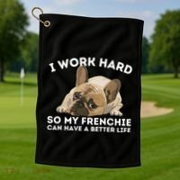 Frenchie Better Life Funny French Bulldog Dog Lover Golf Towel thumb 1