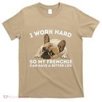 Frenchie Better Life Funny French Bulldog Dog Lover T-Shirt thumb 0