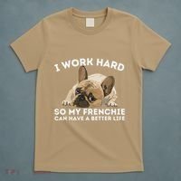 Frenchie Better Life Funny French Bulldog Dog Lover T-Shirt thumb 5
