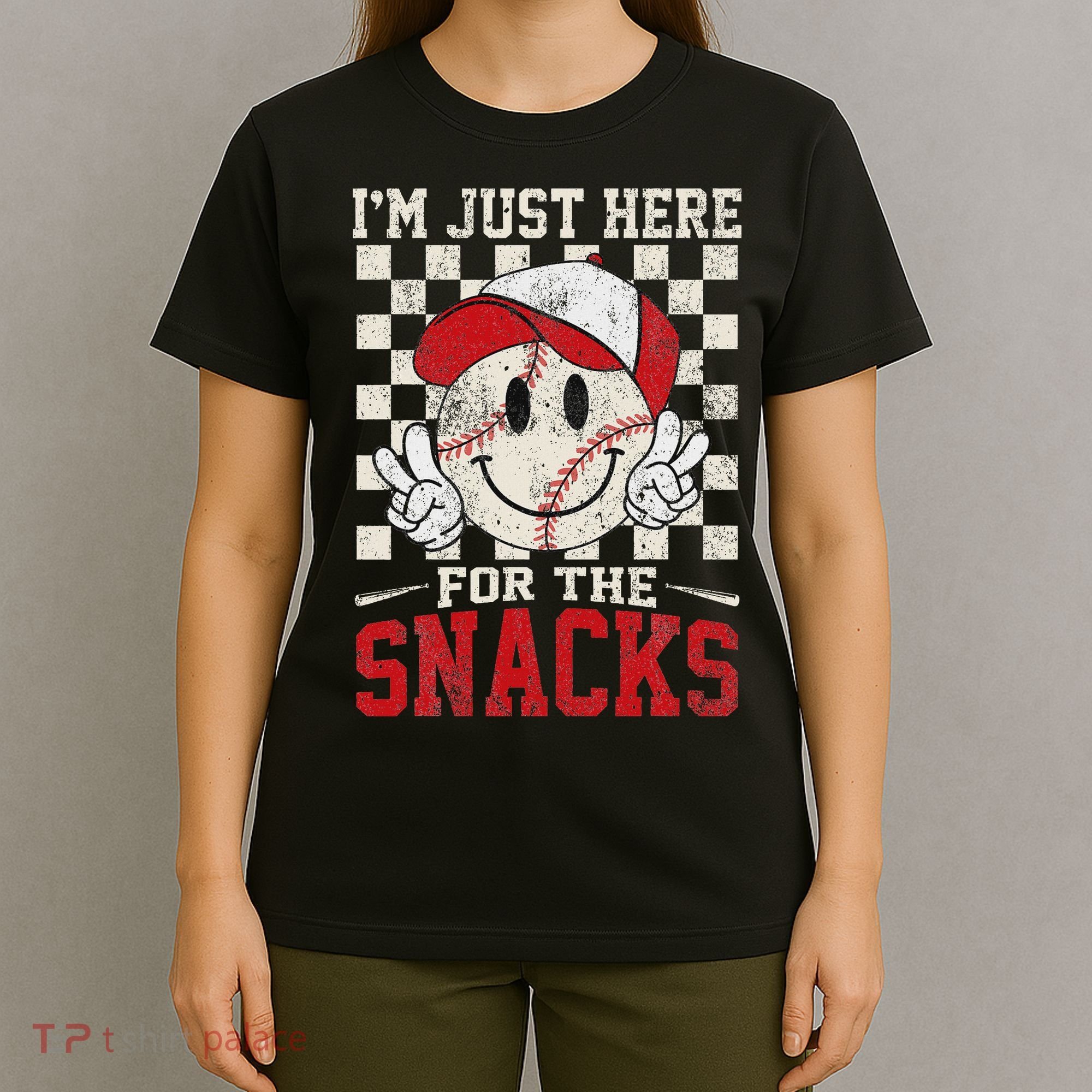 Funny Baseball Lover I'm Just Here For The Snacks T-Shirt