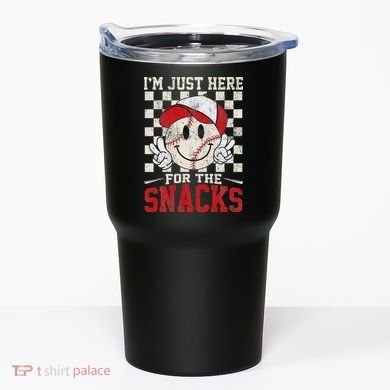 Funny Baseball Lover I'm Just Here For The Snacks Tumbler