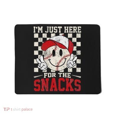 Funny Baseball Lover I'm Just Here For The Snacks Mousepad