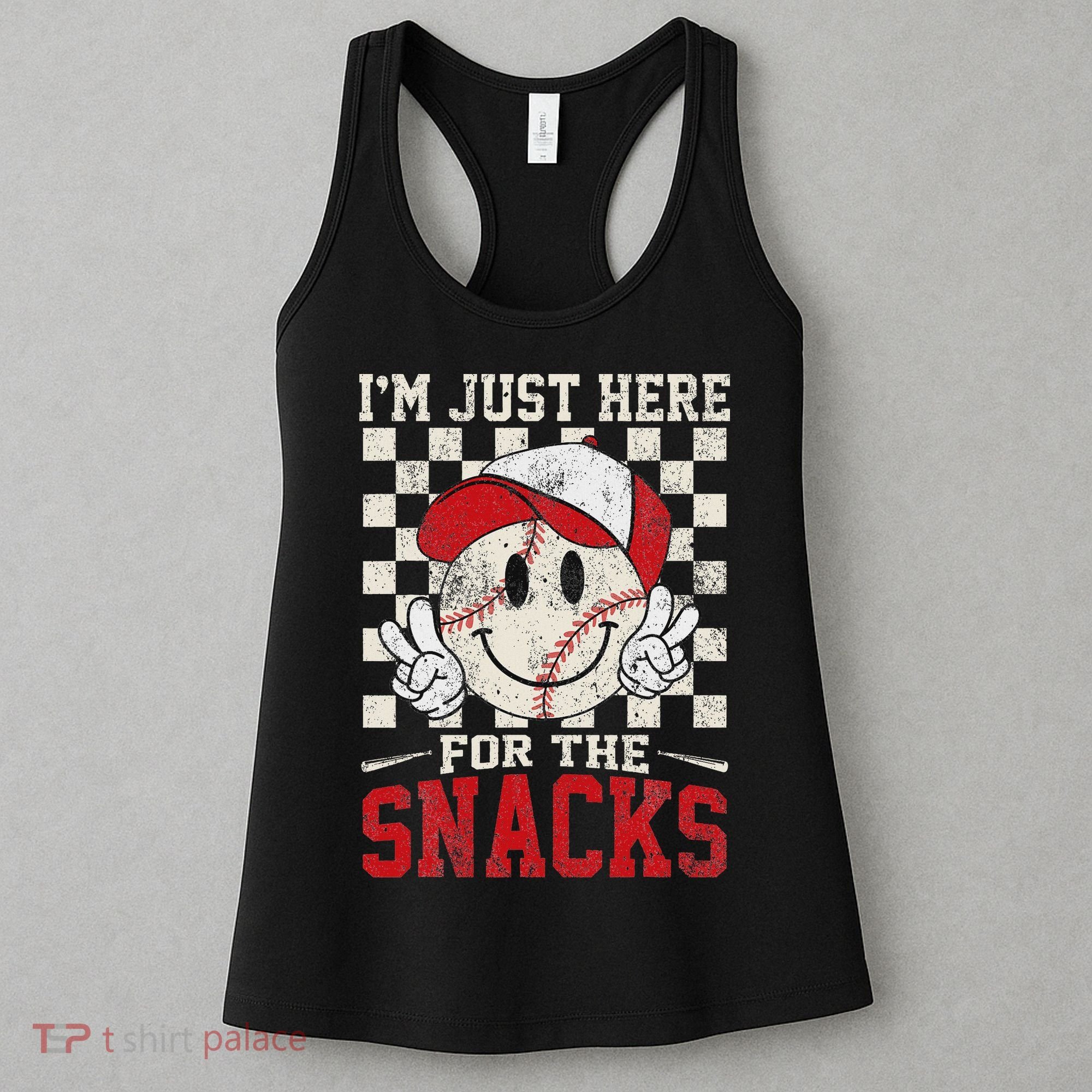 Funny Baseball Lover I'm Just Here For The Snacks Women's Tank Top
