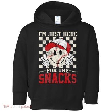 Funny Baseball Lover I'm Just Here For The Snacks Toddler Hoodie