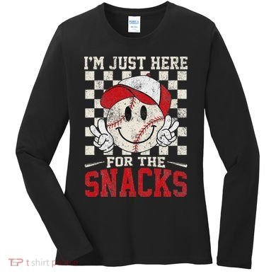 Funny Baseball Lover I'm Just Here For The Snacks Women's Long Sleeve Shirt