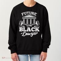 Future Black Lawyer Funny Attorney Law School Graphic Gift Women's Sweatshirt thumb 0