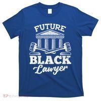 Future Black Lawyer Funny Attorney Law School Graphic Gift T-Shirt thumb 0