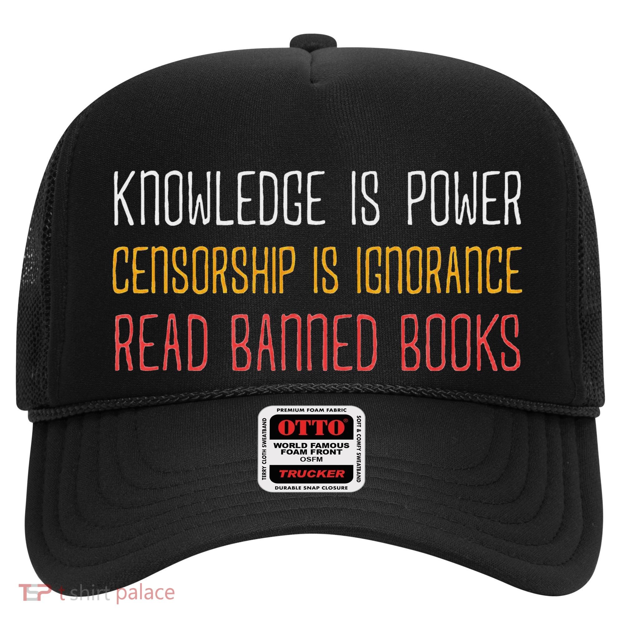 Funny Book Lover Gift Knowledge Is Power Censorship Is Ignorance Read Banned Boo Hat