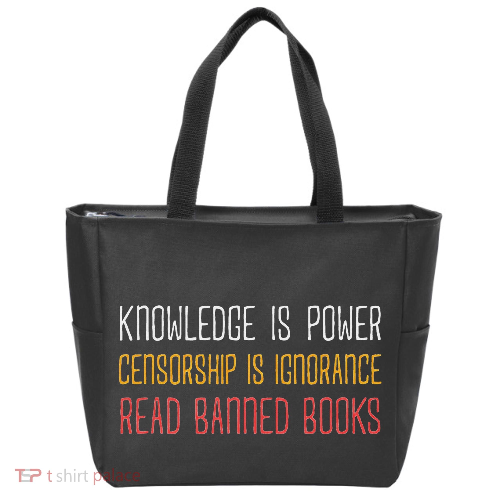 Funny Book Lover Gift Knowledge Is Power Censorship Is Ignorance Read Banned Boo Tote Bag
