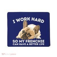 Frenchie Better Life Funny French Bulldog Dog Lover Mousepad thumb 0