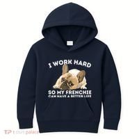 Frenchie Better Life Funny French Bulldog Dog Lover Kids Hoodie thumb 0