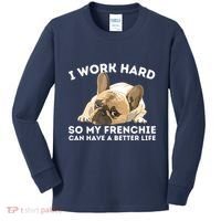 Frenchie Better Life Funny French Bulldog Dog Lover Kids Long Sleeve Shirt thumb 0