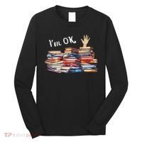Funny Book Lovers Long Sleeve Shirt thumb 0