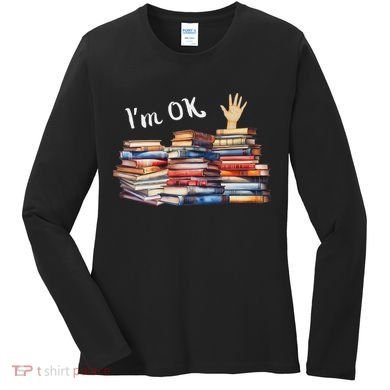 Funny Book Lovers Women's Long Sleeve Shirt