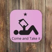 Funny Books Lovers Quote Come And Take It Coaster thumb 0