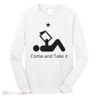 Funny Books Lovers Quote Come And Take It Long Sleeve Shirt thumb 0