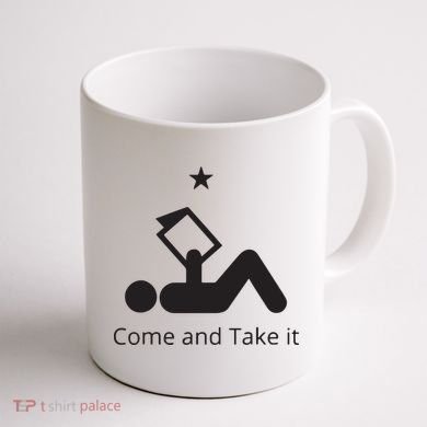 Funny Books Lovers Quote Come And Take It Coffee Mug back