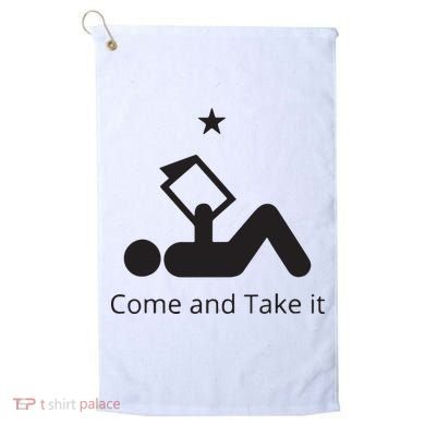 Funny Books Lovers Quote Come And Take It Golf Towel