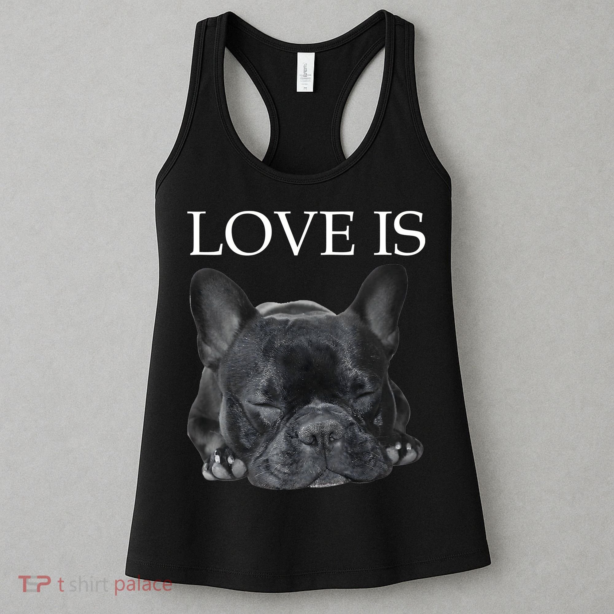 French Bulldog Love Is Cute Frenchie Dog Mom Gifts Women's Tank Top