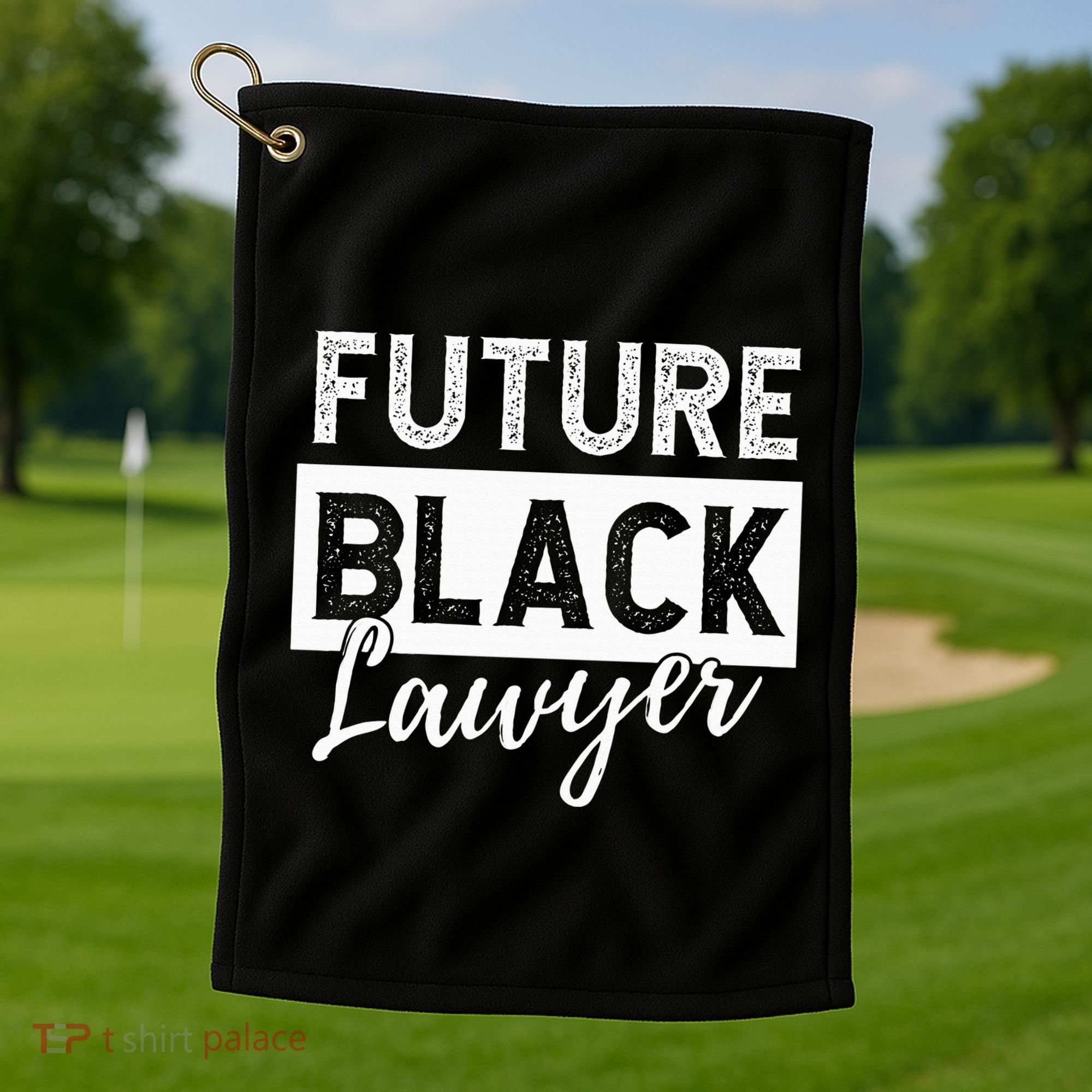 Future Black Lawyer Justice Law School  Golf Towel