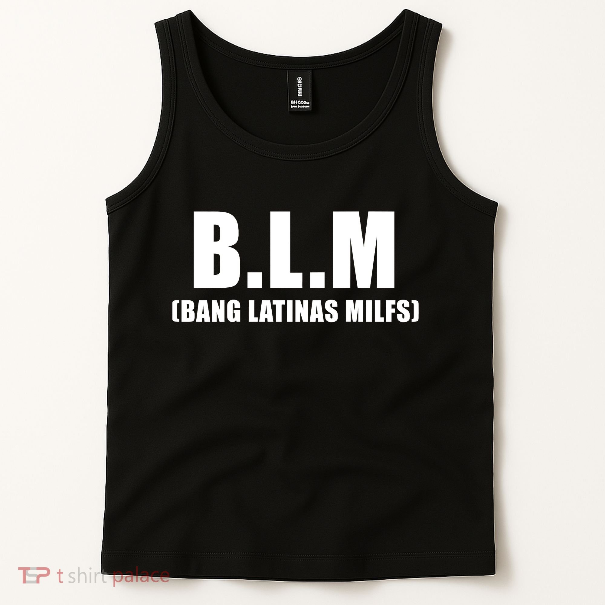 Funny Bang Latina Milfs Humor Sarcasm Quote Tank Top