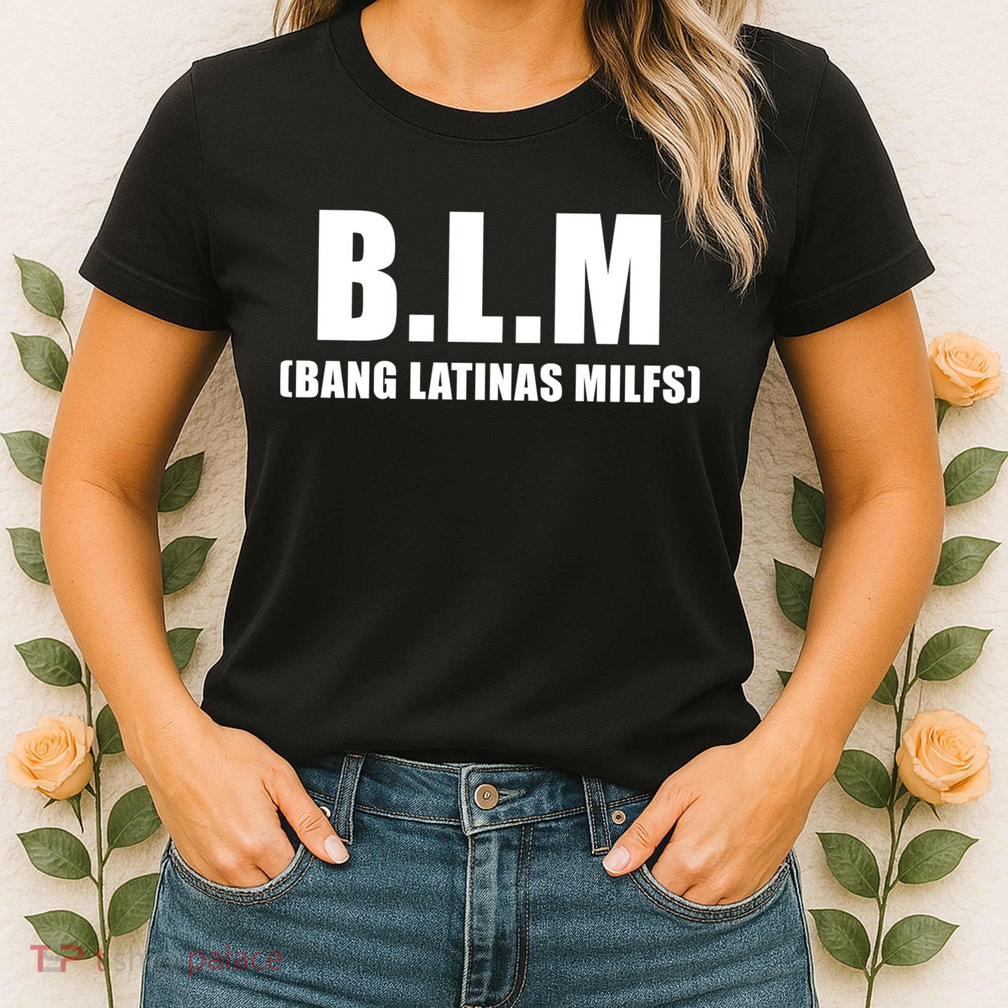 Funny Bang Latina Milfs Humor Sarcasm Quote Women's T-Shirt