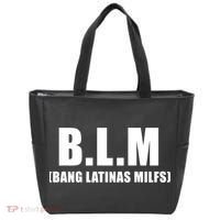 Funny Bang Latina Milfs Humor Sarcasm Quote Tote Bag thumb 0