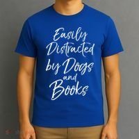 Funny Book Lover Gift Easily Distracted By Dogs And Books Gift T-Shirt thumb 3