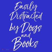 Funny Book Lover Gift Easily Distracted By Dogs And Books Gift Button thumb 1