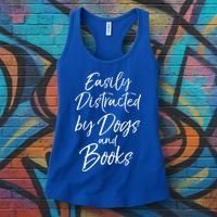 Funny Book Lover Gift Easily Distracted By Dogs And Books Gift Women's Tank Top thumb 3
