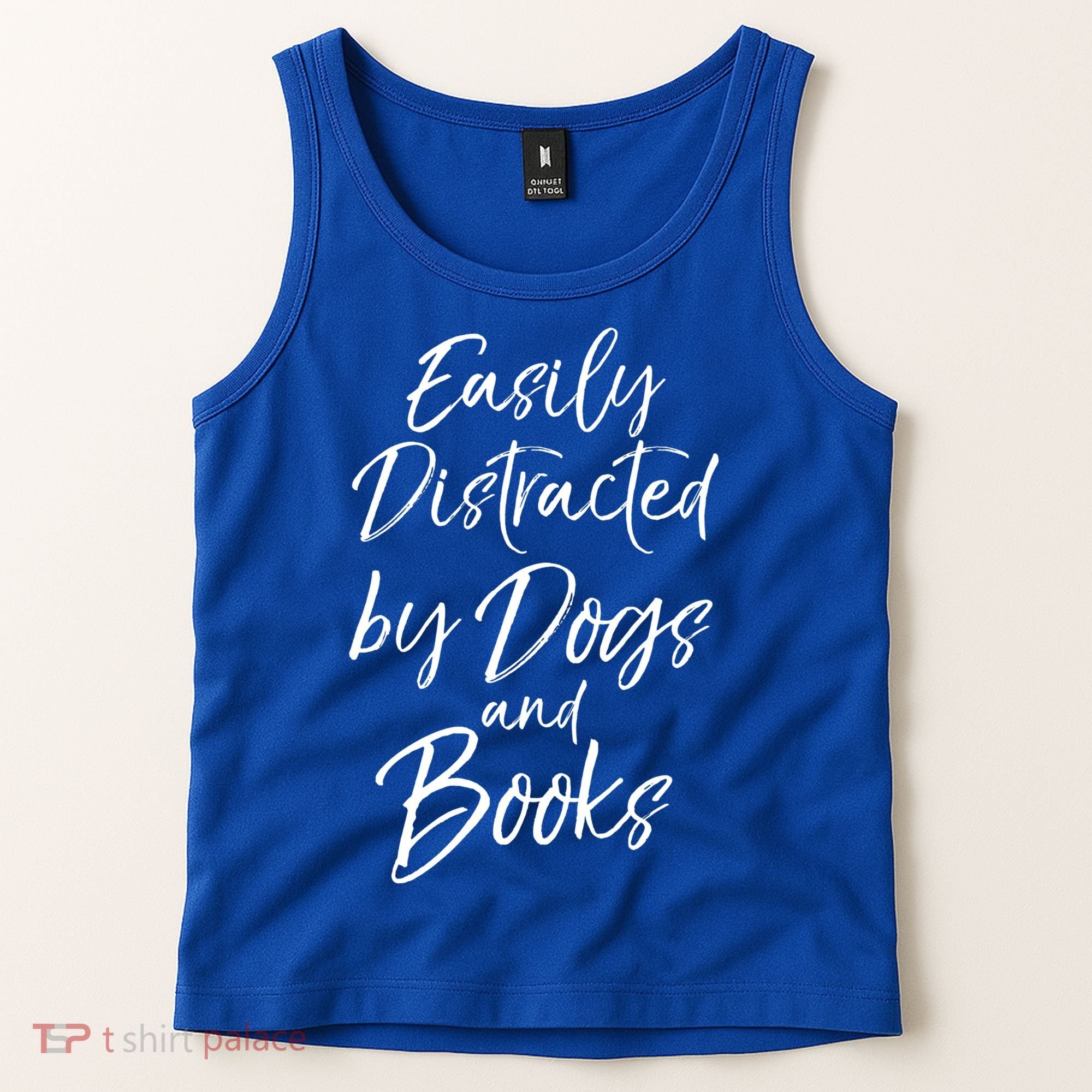 Funny Book Lover Gift Easily Distracted By Dogs And Books Gift Tank Top