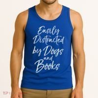 Funny Book Lover Gift Easily Distracted By Dogs And Books Gift Tank Top thumb 3