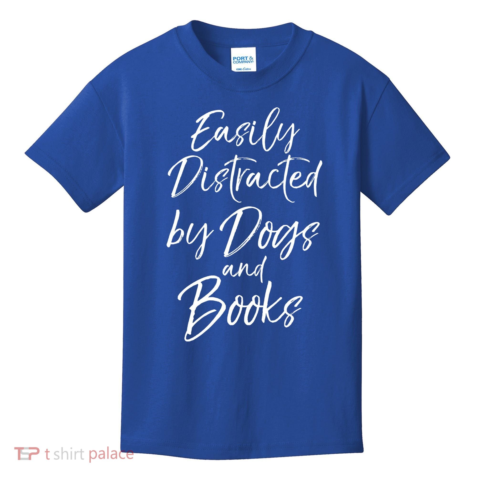 Funny Book Lover Gift Easily Distracted By Dogs And Books Gift Kids T-Shirt